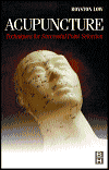 Acupuncture: Techniques for Successful Point Selection