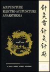 Acupuncture, Electropuncture Anesthesia