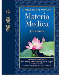 Chinese Herbal Medicine: Materia Medica, Third Edition