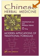 Chinese Herbal Medicine: Modern Applications of Traditional Formulas