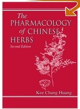 The Pharmacology of Chinese Herbs, Second Edition