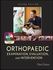 Orthopaedic Assessment, Evaluation & Intervention