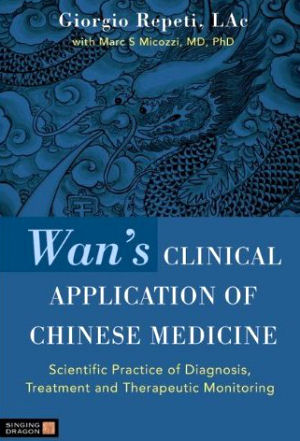 Wans Clinical Application of Chinese Medicine