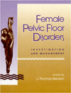 Female Pelvic Floor Disorders: Investigation and Management