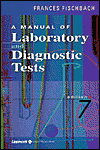 A Manual of Laboratory and Diagnostic Test (Manual of Laboratory and Diagnostic Tests)