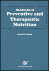 Handbook of Preventive and Therapeutic Nutrition