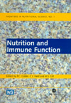 Nutrition and Immune Function (Frontiers in Nutritional Science, No. 1)