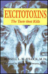 Excitotoxins: The Taste That Kills