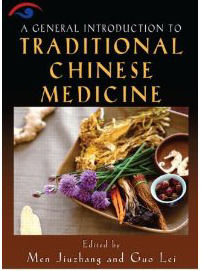 A General Introduction to Traditional Chinese Medicine