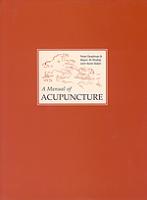 A Manual of Acupuncture