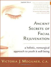 Ancient Secrets of Facial Rejuvenation