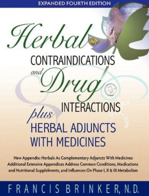 Herbal Contraindications and Drug Interactions Plus Herbal Adjuncts With Medicines