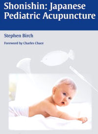 Shonishin Japanese Pediatric Acupuncture