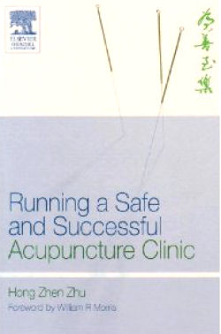 Running a Safe and Successful Acupuncture Clinic