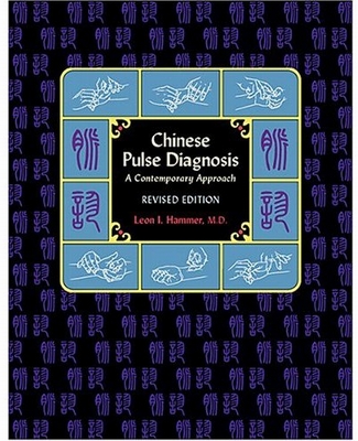 Chinese Pulse Diagnosis: A Contemporary Approach